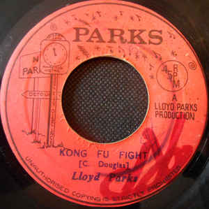 Lloyd Parks / Skin Flesh & Bones* ‎– Kong Fu Fight / Kong Fu Fig