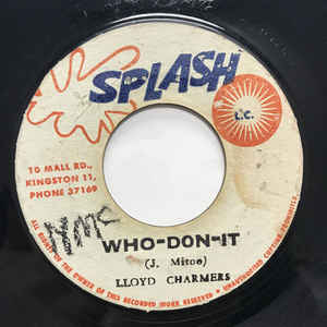 Lloyd Charmers ‎– Who-Don-It