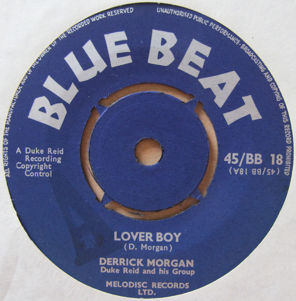 Derrick Morgan, Duke Reid And His Group* ‎– Lover Boy