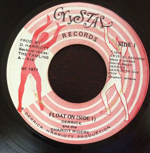 Derrick* And The Chariot Riders ‎– Float On