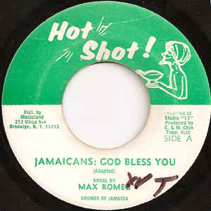 Max Romeo ‎– Jamaicans: God Bless You