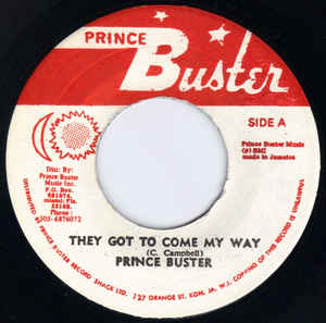 Prince Buster / Prince Buster And The All Stars* ‎– They Got To