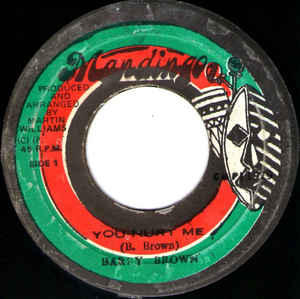 Barry Brown ‎– You Hurt Me