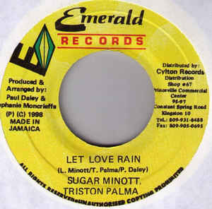 Sugar Minott, Triston Palma* ‎– Let Love Rain