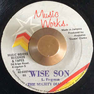 The Mighty Diamonds ‎– Wise Son