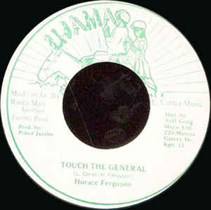 Horace Ferguson ‎– Touch The General