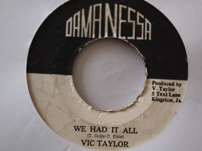 Vic Taylor ‎– We Had It All / Julie