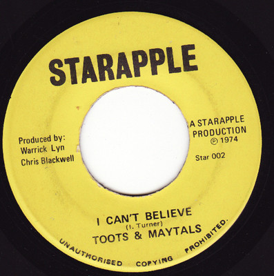 Toots & Maytals* ‎– I Can't Believe / 5446 Instrumental