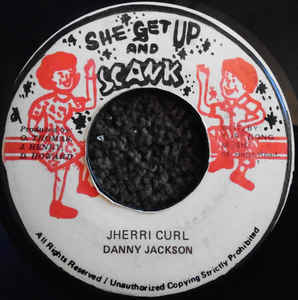 Danny Jackson (3) ‎– Jherri Curl