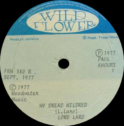 Lord Laro ‎– Reggae Mento Rockers / My Dread Mildred