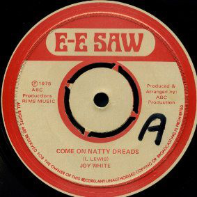 Joy White ‎– Come On Natty Dread