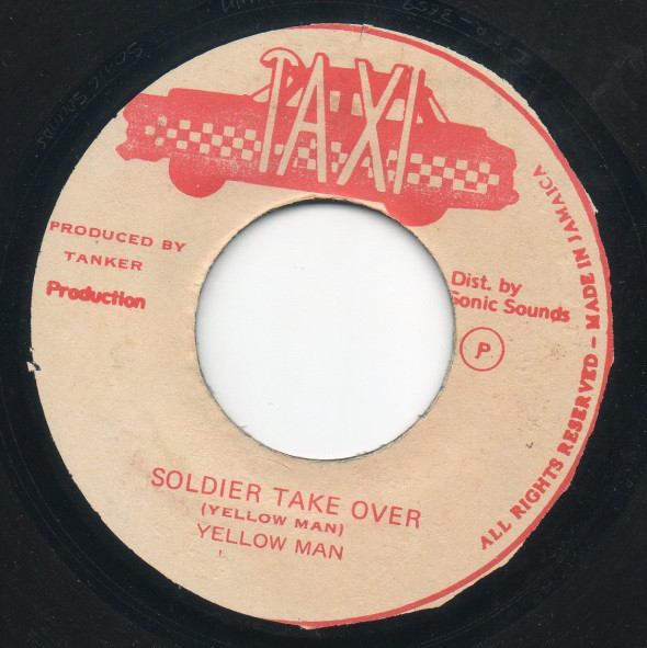 Yellow Man* ‎– Soldier Take Over