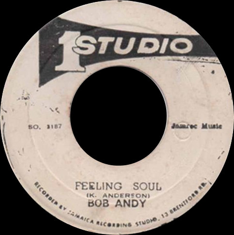 Bob Andy / Soul Vendors ‎– Feeling Soul