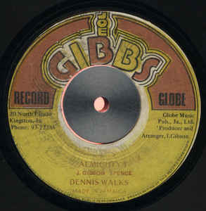 Dennis Walks / Mighty Two* ‎– Almighty I / Forgive Them Rasta