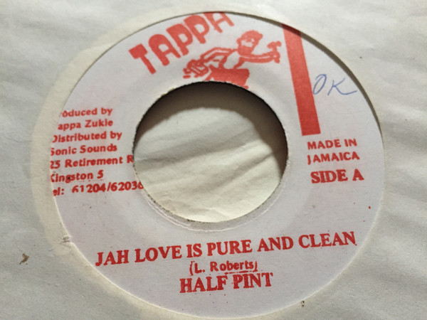 Half Pint (3) ‎– Jah Love Pure And Clean