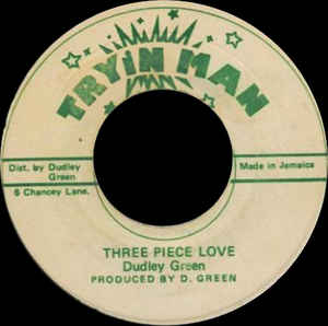 Dudley Green ‎– Three Piece Love