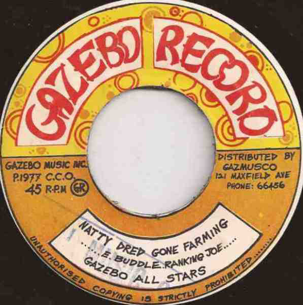 Ranking Joe, Eric Buddle* ‎– Natty Dread Gone Farming