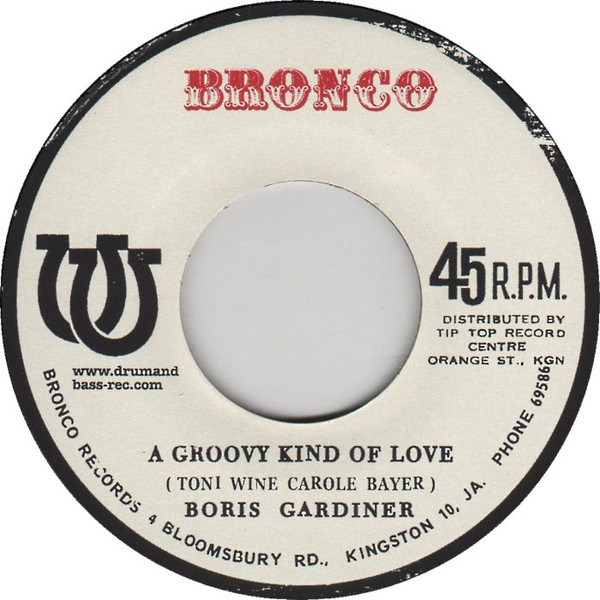 Boris Gardiner ‎– A Groovy Kind Of Love