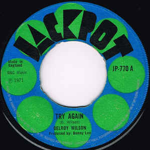 Delroy Wilson / The Aggrovators ‎– Try Again