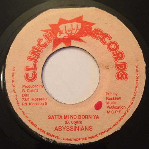 Abbyssians* ‎– Satta Mi No Born Ya/ Charming Version
