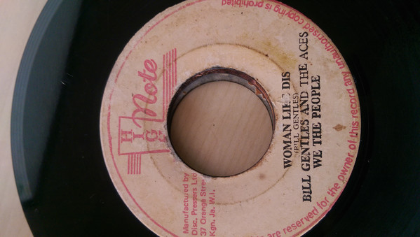 Bill Gentles ‎– Woman Like Dis