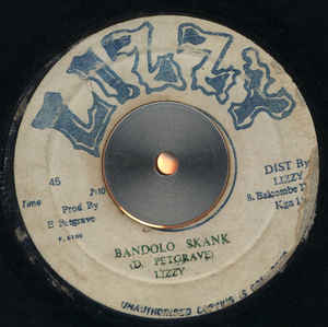 Lizzy / Augustus Pablo ‎– Bandolo Skank / Long Chance