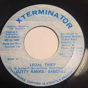 Cutty Ranks / Sanchez ‎– Legal Thief
