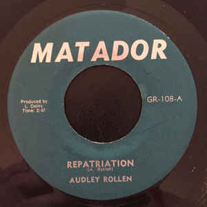Audley Rollen* / Hugh Roy Junior* ‎– Repatriation / Repatriation