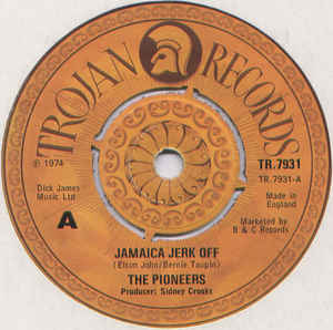 The Pioneers ‎– Jamaica Jerk Off / Grandma Grandpa